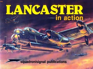 Lancaster in Action - Aircraft No. 52 (Paperback)
