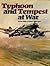 Typhoon and Tempest at War