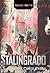 Stalingrado - O Cerco Fatal by Antony Beevor