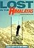Lost in the Himalayas by James            Scott