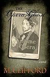 The Opera Ghost