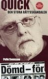 Quick: den stora rättsskandalen