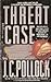 Threat Case by J.C. Pollock