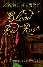 Blood Red Rose (Timepiece, #3)