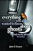 Everything You Always Wanted To Know About Ghosts by Jaime T. Licauco