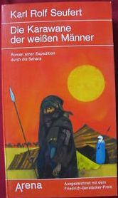 Die Karawane der weißen Männer (Paperback)
