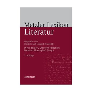 Metzler Lexikon Literatur: Begriffe und Definitionen (Hardcover)