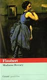 Madame Bovary by Gustave Flaubert
