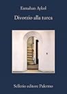Divorzio alla turca