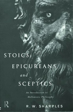Stoics, Epicureans and Sceptics (Paperback)