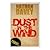 Dust in the Wind by Nathan Davey