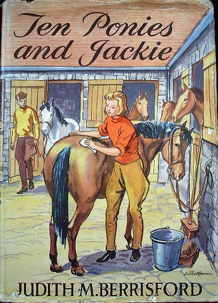 Ten Ponies and Jackie (Jackie, #2)