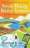 Sweet Honey, Bitter Lemons: Travels in Sicily on a Vespa