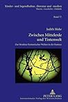 Zwischen Mittelerde und Tintenwelt: Zur Struktur Fantastischer Welten in der Fantasy