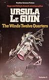 The Wind's Twelve Quarters, Volume 2 by Ursula K. Le Guin