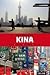 Kina: Folket, historien, politikken, kulturen