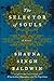 The Selector of Souls by Shauna Singh Baldwin