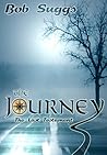The Journey: The Last Testament The Journey: The Last Testament