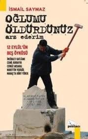 Oğlumu Öldürdünüz Arz Ederim (Paperback)