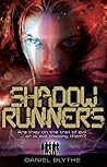 Shadow Runners by Daniel Blythe