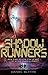 Shadow Runners (Shadow Runners, #1)