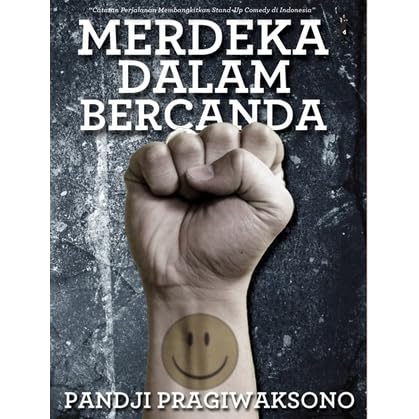 pandji pragiwaksono merdeka dalam bercanda