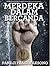 Merdeka Dalam Bercanda by Pandji Pragiwaksono