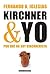 Kirchner y Yo: Por Qué No S...