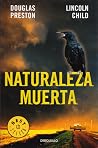 Naturaleza muerta by Douglas Preston