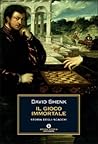 Il gioco immortal...