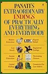 Panati's Extraordinary Endings of Practically Everything and Everybody Panati's Extraordinary Endings of Practically Everything and Everybody