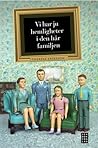 Vi har ju hemligheter i den här familjen by Thérèse Eriksson