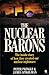 Nuclear Barons