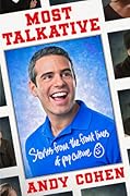 Most Talkative: Stories from the Front Lines of Pop Culture
