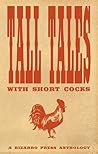 Tall Tales With Short Cocks by Arthur  Graham