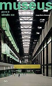 Museus Para o Século XXI