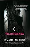 Traicionada by P.C. Cast