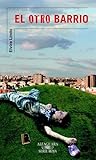 El otro barrio