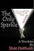 The Only Sparkle