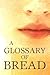 A Glossary Of Bread