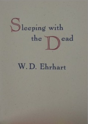 Sleeping with the Dead