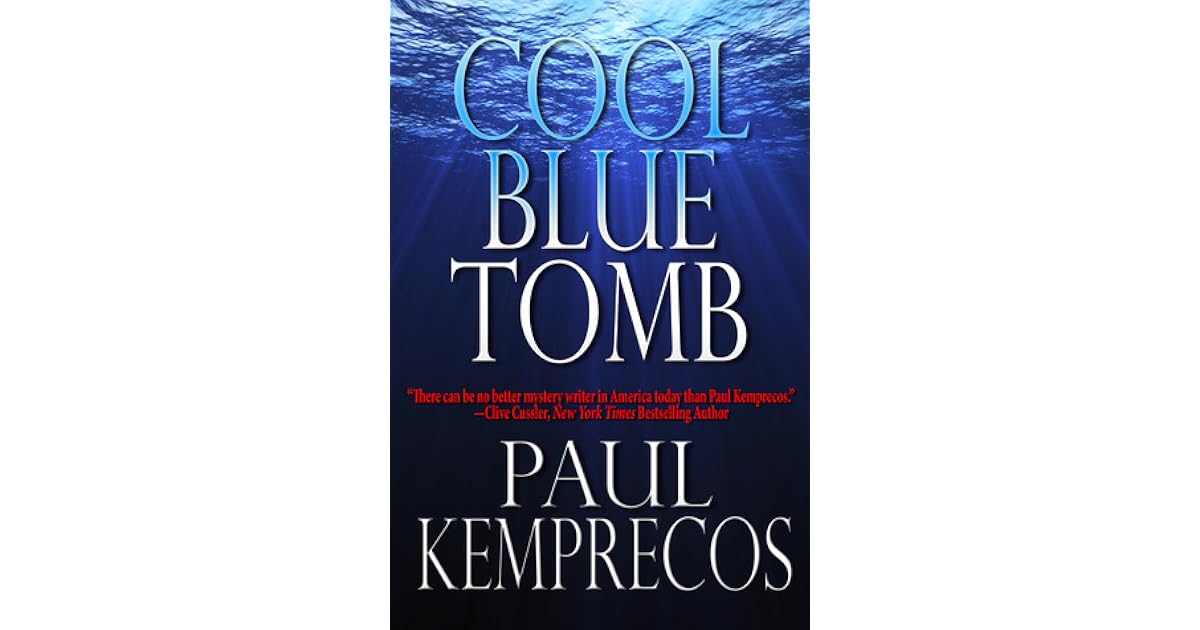 Cool Blue Tomb (Aristotle Socarides 1) by Paul Kemprecos