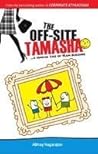 The Off-site Tamasha