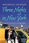Three Nights in New York