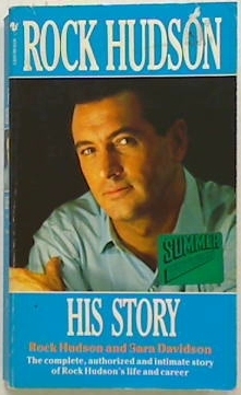 Rock Hudson: His Story