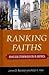 Ranking Faiths: Religious S...