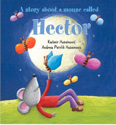 A Story About a Mouse Called Hector