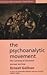 The Psychoanalytic Movement: The Cunning of Unreason (Paladin Movements & Ideas)