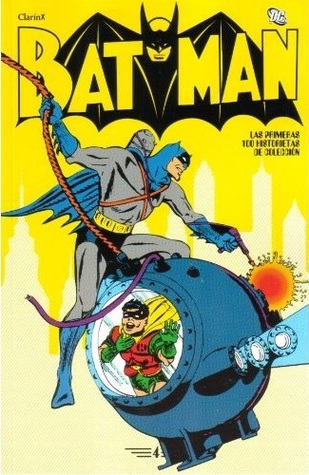 Batman: #04 (Batman: Las primeras 100 historietas #4 de 16)