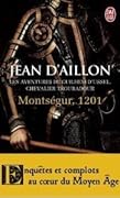 Montségur, 1201